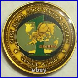 1st Naval Construction Division Seabee / CB Chiefs Mess Navy Challenge Coin