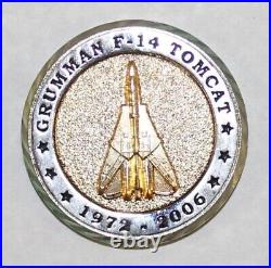 Grumman F-14 Tomcat 1972-2006 Anytime, Baby! Navy Challenge Coin