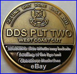 SEAL Delivery Vehicle Team 1 SDVT-1 DDS Platoon II Navy Challenge Coin / Two