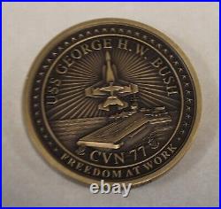USS George H W Bush CVN-77 Commissioned 2009 Freedom At Work Navy Challenge Coin