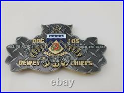 US Navy USN FIGHT DDG 105 Dewey Chiefs Mess CPO Challenge Coin 5.25 Width
